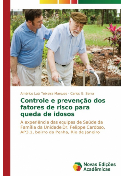 Controle e prevenção dos fatores de risco para queda de idosos