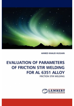 Evaluation Of Parameters Of Friction Stir Welding For Al 6351 Alloy
