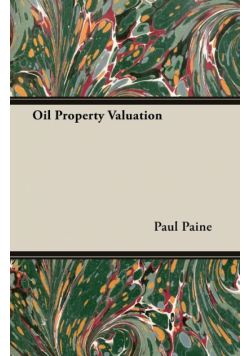 Oil Property Valuation