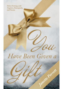 You Have Been Given a Gift
