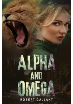 Alpha and Omega