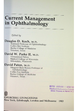 Current management in ophthalmology