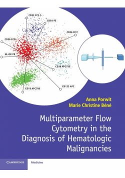 Multiparameter Flow Cytometry in the Diagnosis of Hematologic Malignancies