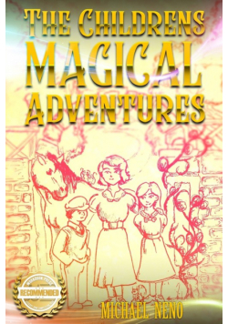 The Childrens Magical Adventures