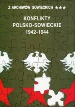 Konflikty polsko - sowieckie 1942 - 1944