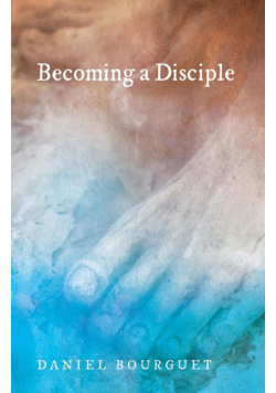 Becoming a Disciple