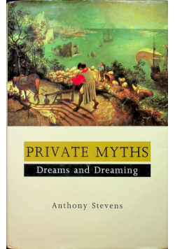Private myths dreams and dreaming