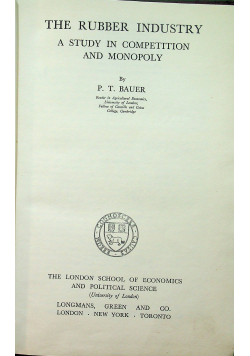 The rubber industry a study in competition and monopoly 1948 r