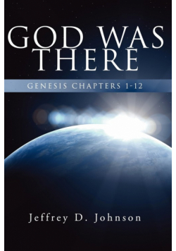 God Was There