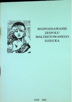 Rozpoznawanie Zespołu Maltretowanego Dziecka