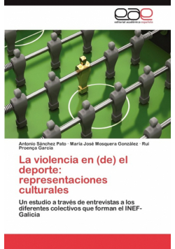 La violencia en (de) el deporte