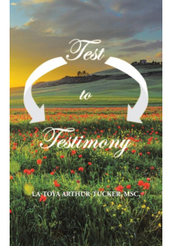 Test to Testimony