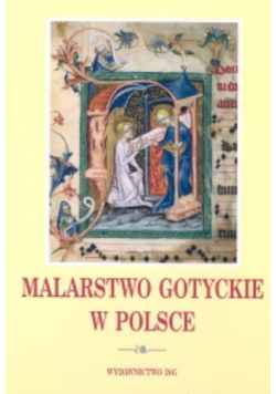 Malarstwo gotyckie w Polsce tom 1