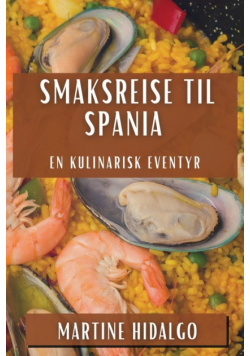 Smaksreise til Spania