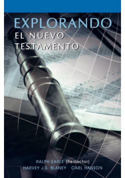 Explorando El Nuevo Testamento (Spanish