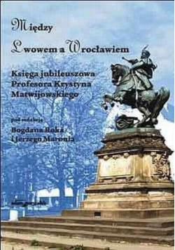 Między Lwowem a Wrocławiem