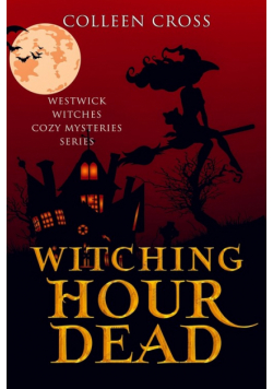 Witching Hour Dead