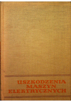 Uszkodzenia maszyn elektrycznych