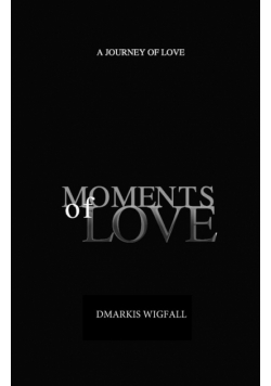 Moments of Love