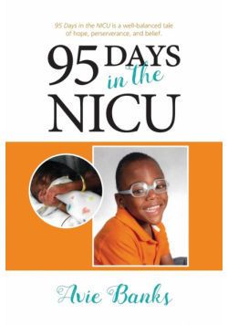 95 Days in the NICU