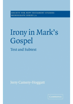 Irony in Mark's Gospel