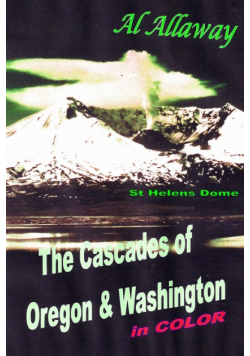 The Cascades of Oregon and Washington