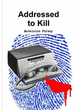 Addressed to Kill
