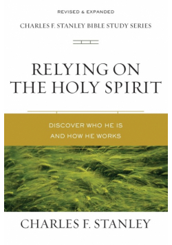 Relying on the Holy Spirit