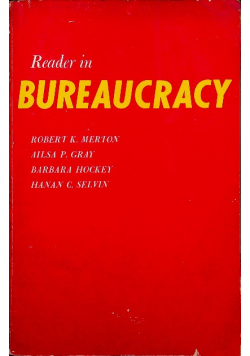 Reader in bureaucracy