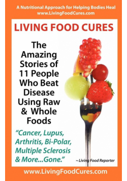 Living Food Cures