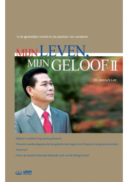 Mijn Leven, Mijn Geloof (Ii)