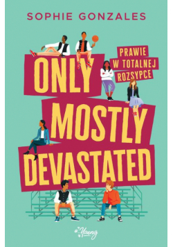 Only mostly devastated. Prawie w totalnej rozsypce