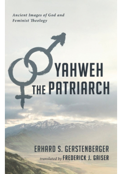 Yahweh the Patriarch