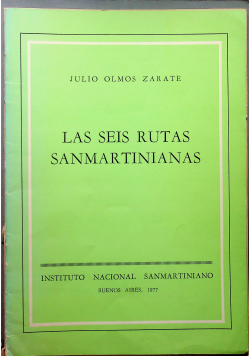 Las seis rutas sanmartinianas
