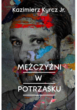 Mężczyźni w potrzasku