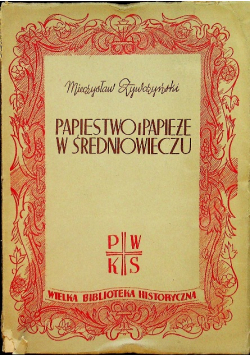 Papiestwo i Papieże średniowiecza 1938 r