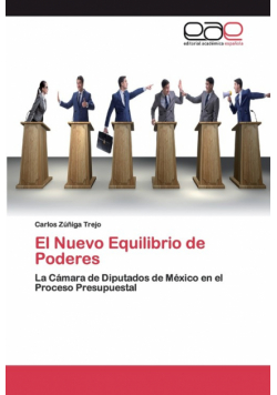 El Nuevo Equilibrio de Poderes