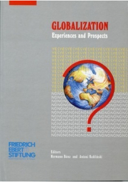 Globalization Experiences  and Prospects