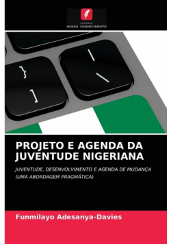 Projeto E Agenda Da Juventude Nigeriana