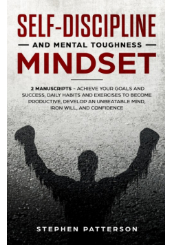 Self-Discipline and Mental Toughness Mindset