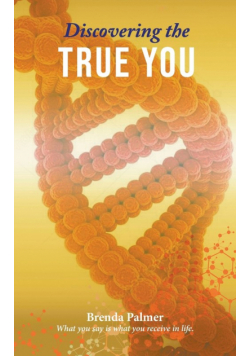 Discovering the True You