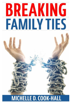 Breaking Family Ties