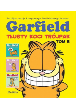Garfield T.5 Tłusty koci trójpak