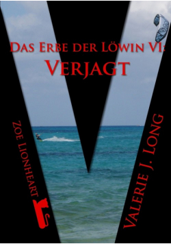 Das Erbe der Löwin VI