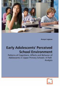 Early Adolescents' Perceived School Environment