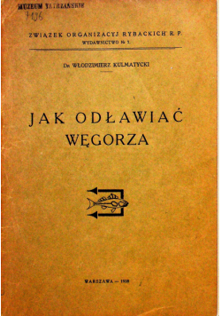 Jak odławiać węgorza 1939 r.