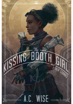 The Kissing Booth Girl & Other Stories