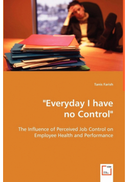 "Everyday I have no Control"