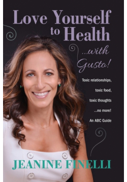 Love Yourself to Health... with Gusto!