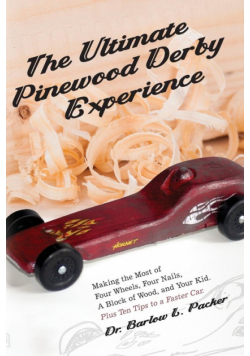 The Ultimate Pinewood Derby Experience